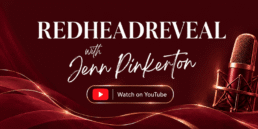 REDHEADREVEAL With Jenn Pinkerton YouTube Video Thumbnail