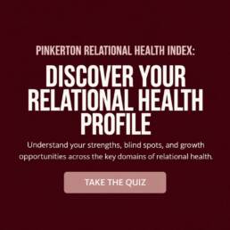 Pinkerton Relational Health Index PHRI Quiz